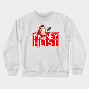 Money heist Crewneck Sweatshirt